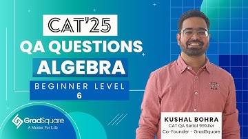 15 - CAT QA Questions (Moderate) for Practice - CAT Preparation - Algebra - Equation & Modules