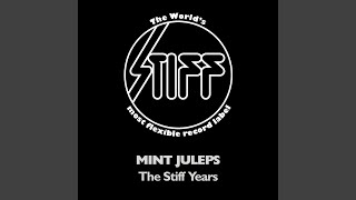 Video thumbnail of "Mint Juleps - I Was Wrong"