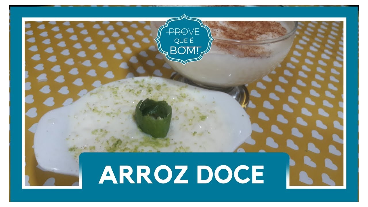 ARROZ DOCE CREMOSO COM LIMÃO PROVE QUE É BOM! # 009