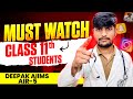 3 BIGGEST MISTAKES ❌ 90% STUDENTS DOING IN 11th 🚨STOP THIS NOW🔥by Deepak AIR-5 #neet2026
