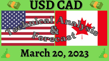 USDCAD Forecast & Analysis March 20, 2023: Expert Insights & Trading Ideas FX Pip Collector