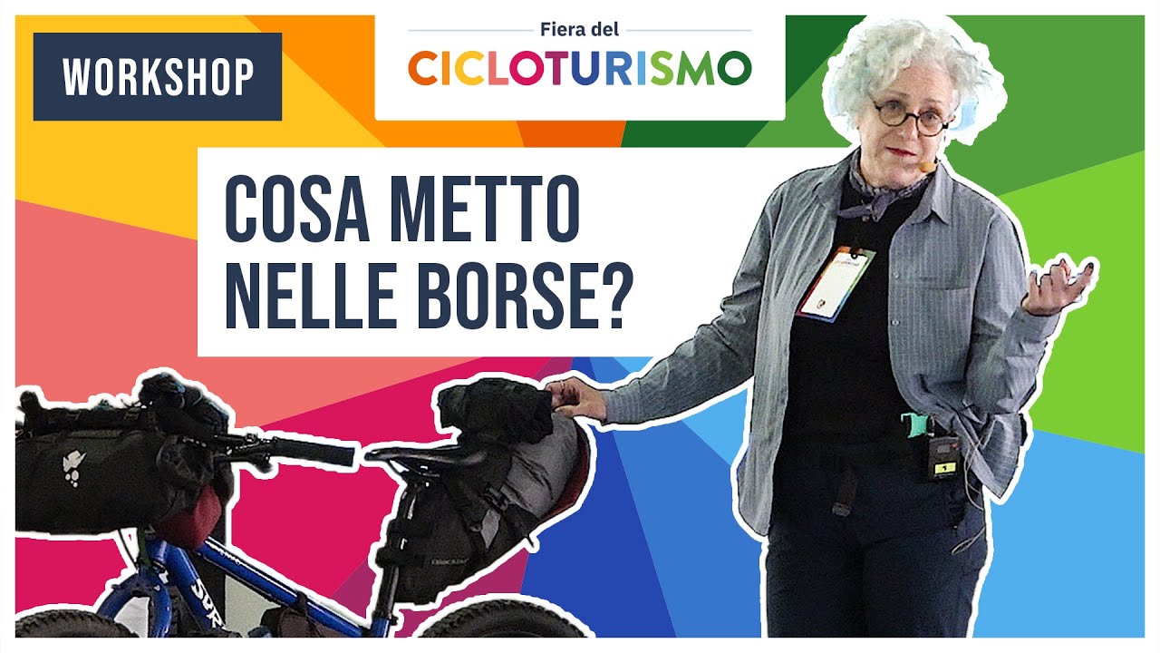WORKSHOP CICLOTURISMO - Cosa metto nelle borse?  (FDC 2024)