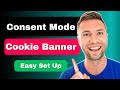 Consent Mode & Cookie Banner Easy Set Up