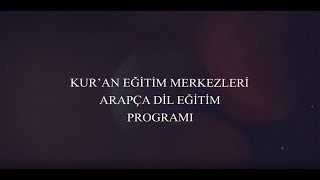 Kuran Eği̇ti̇m Merkezleri̇ Arapça Di̇l Eği̇ti̇m Programi