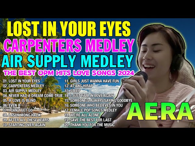 LOST IN YOUR EYES - AERA NEW COVER BEST LOVE SONG COLLECTION 💌 THE BEST OF AERA COVERS PLAYLIST 2024 class=