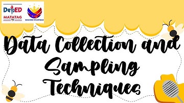 MATH 7 | PART 1 DATA COLLECTION AND SAMPLING TECHNIQUES| MATATAG