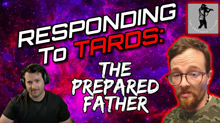 A Response To ThePreparedFather