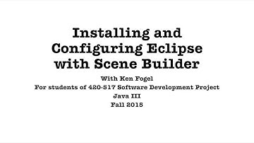 Installing and Configuring Eclipse with Scene Builder
