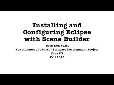 Installing and Configuring Eclipse with Scene Builder