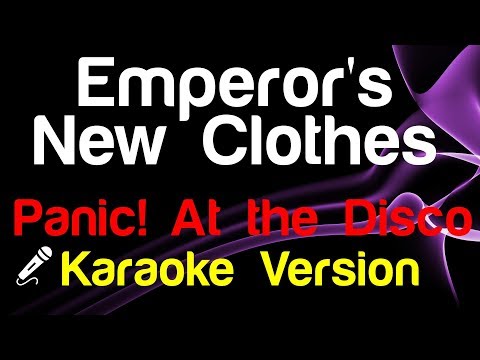 🎤 Panic! At the Disco - Emperor's New Clothes (Karaoke Version)