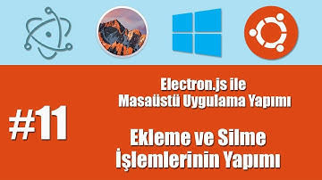 Electron.js ile Masaüstü Uygulama Yapımı #11 - Ekleme ve Silme İşlemlerinin Yapımı