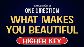 One Direction - What Makes You Beautiful | Karaoke Higher Key