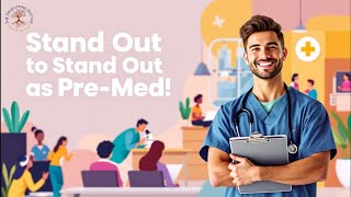Essential Extracurriculars to Stand Out as Pre-Med