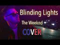 Blinding lights the weeknd  french cover