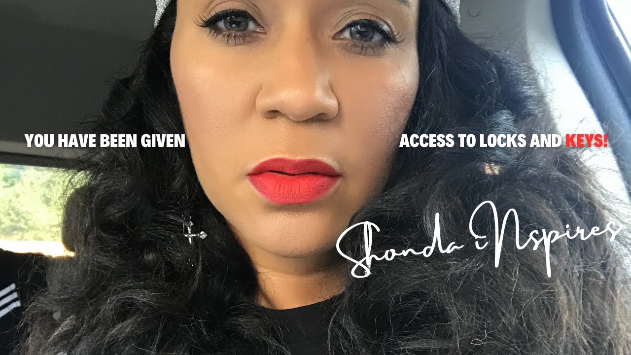 🛑They Never Wanted You To Have Access To Locks And Keys | Shonda iNspires #throwback #chosenones