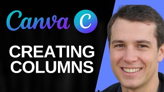 How to Easily Create Columns in Canva (Simple Guide)