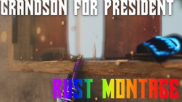 Rust Montage || 1.8K Hours || King Von - Grandson For President