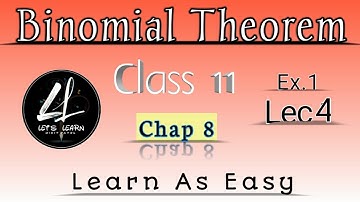 Lec 4 | Exercise 1 | Expansion & Finding Higher Power | Chap 8 | Binomial Theorem | NCERT | class 11