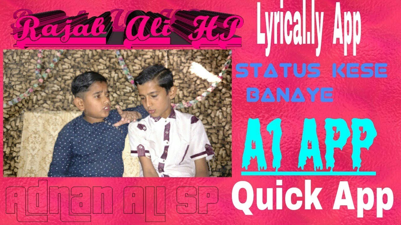 Status banane Wali A1 App YouTube