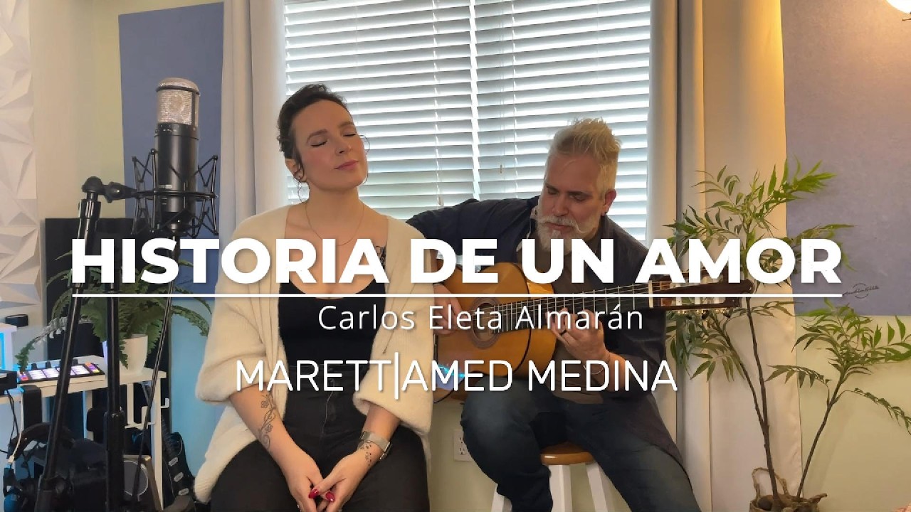 Historia de un amor – Cover Guitarra y Voz | Marett