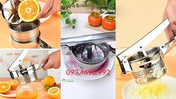 DỤNG CỤ ÉP NƯỚC HOA QUẢ, RAU CỦ ĐA NĂNG