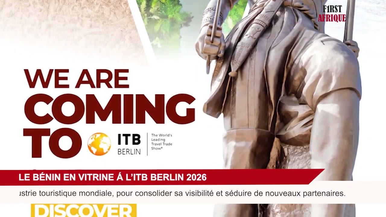 LE BÉNIN BRILLE À L’ITB BERLIN 2026