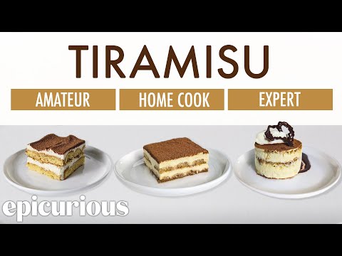 4 Levels of Tiramisu: Amateur to Food Scientist | Epicurious