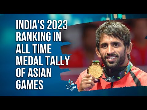 India's 2023 Ranking In All Time Medal Tally Of Asian Games