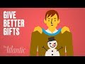 Why Is Everyone So Bad At Giving Gifts?