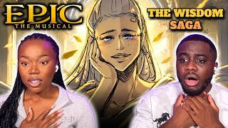 SHE TRAPPED HIM!!😭 First Time Watching EPIC: The Musical - THE WISDOM SAGA | GROUP REACTION