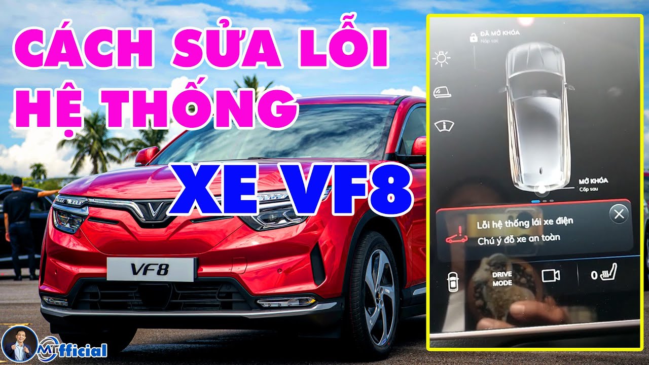 Cách Sửa Lỗi Hệ Thống Xe VF8 Không Vào Số Chạy Được 🔴 MrTriet Official ...