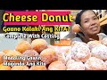 Cheese Donut Recipe Gaano Nga Ba Kalaki Ang KITA? Complete w/Costing|Sideline & Homebased Business