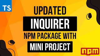 Ultimate guide of inquirer updated version | @inquirer/prompts | How to use inquirer prompt library