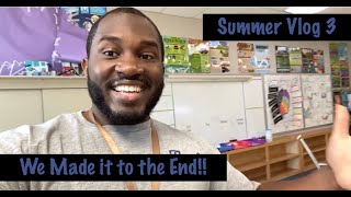 Summer Vlog 3: Wrapping Up Summer School