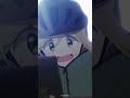 「原付よりスピード出とるやん」／『ゆるキャン△ SEASON３』第11話「思い出の風景」より #Short