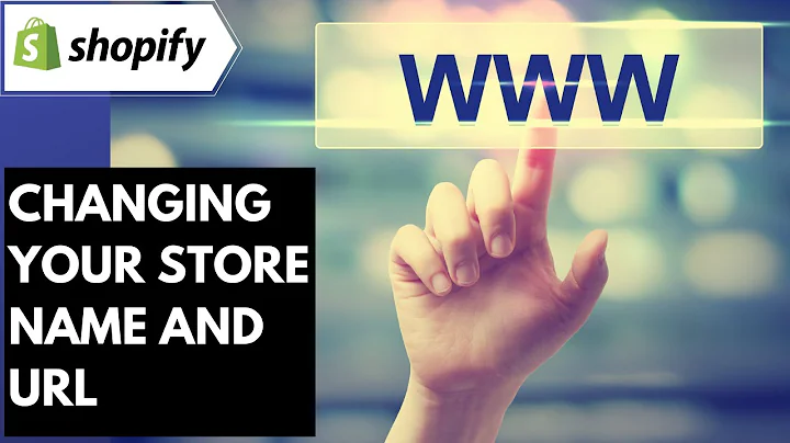 Ultimate Guide to Changing Your Shopify Store Name and URL