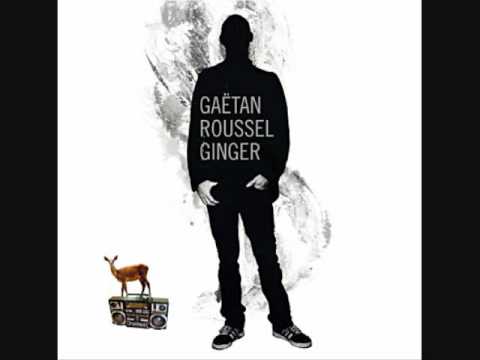 Gaetan Roussel- Des Questions Me Reviennent