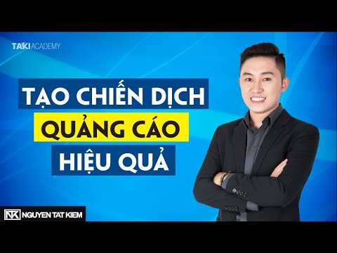 Video: Cách Tạo Chiến Dịch Quảng Cáo