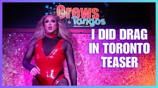Joseph Does Drag in Toronto | Teaser