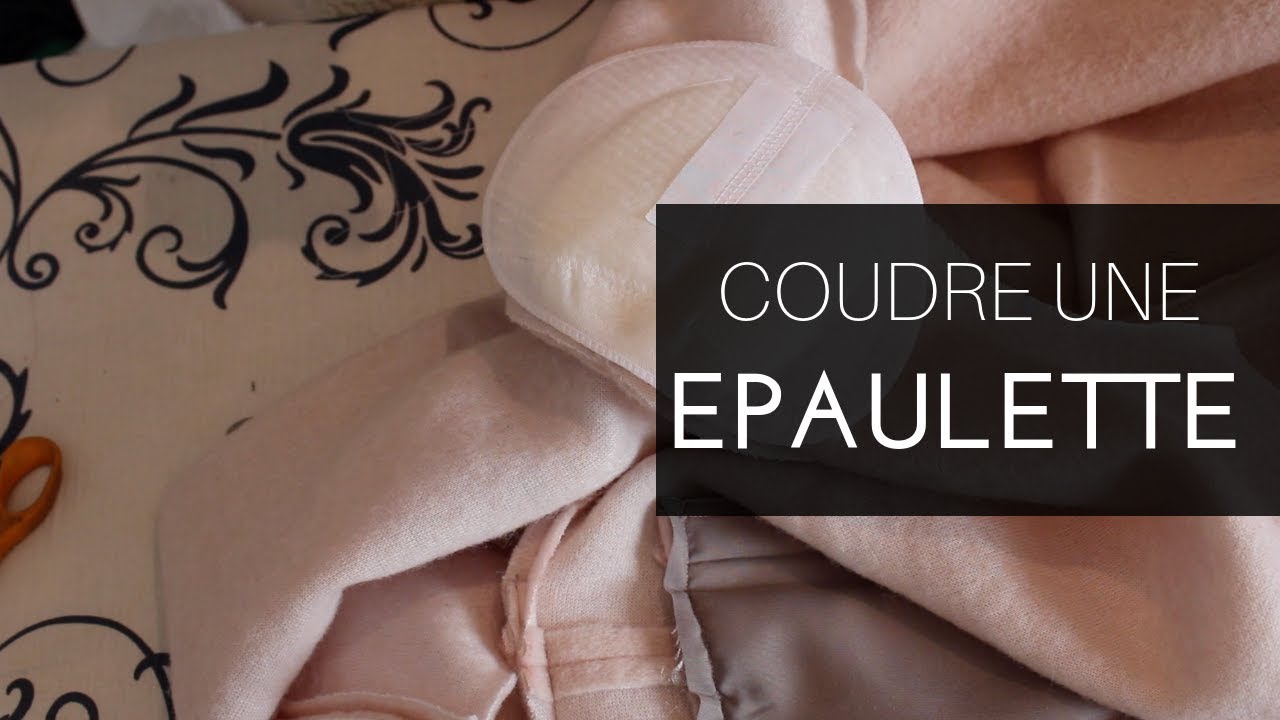 Comment coudre une ÉPAULETTE? YouTube