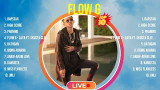 Flow G 2024 MIX Songs ~ Flow G Top Songs ~ Flow G 2024