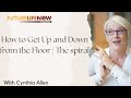 How to Get Up and Down from the Floor | The spiral