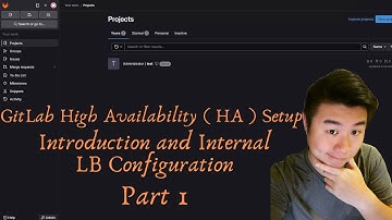 GitLab High Availability Setup (Part 1): Introduction and Internal HAProxy Load Balancer