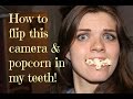 Vlogtober: How to flip this camera and popcorn in my teeth