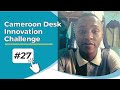 Cameroon desk innovation challenge  27