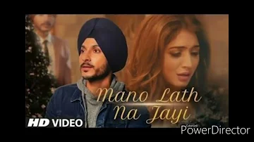 Mano Lath Na Jayi  Full Song Navjeet   Goldboy   Latest Punjabi Songs 2019 🔥🔥