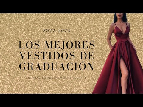 Derretido prometedor Hambre Los mejores vestidos de graduación 2022 - YouTube