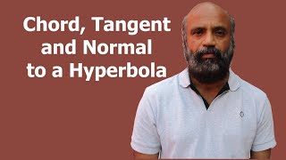 Chord, Tangent and Normal of a Hyperbola