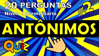 QUIZ DE ANTÔNIMOS | QUIZ DE LÍNGUA PORTUGUESA screenshot 5