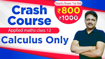 Crash course applied maths class 12 (Calculus only) | Revision batch information | Gaur Classes